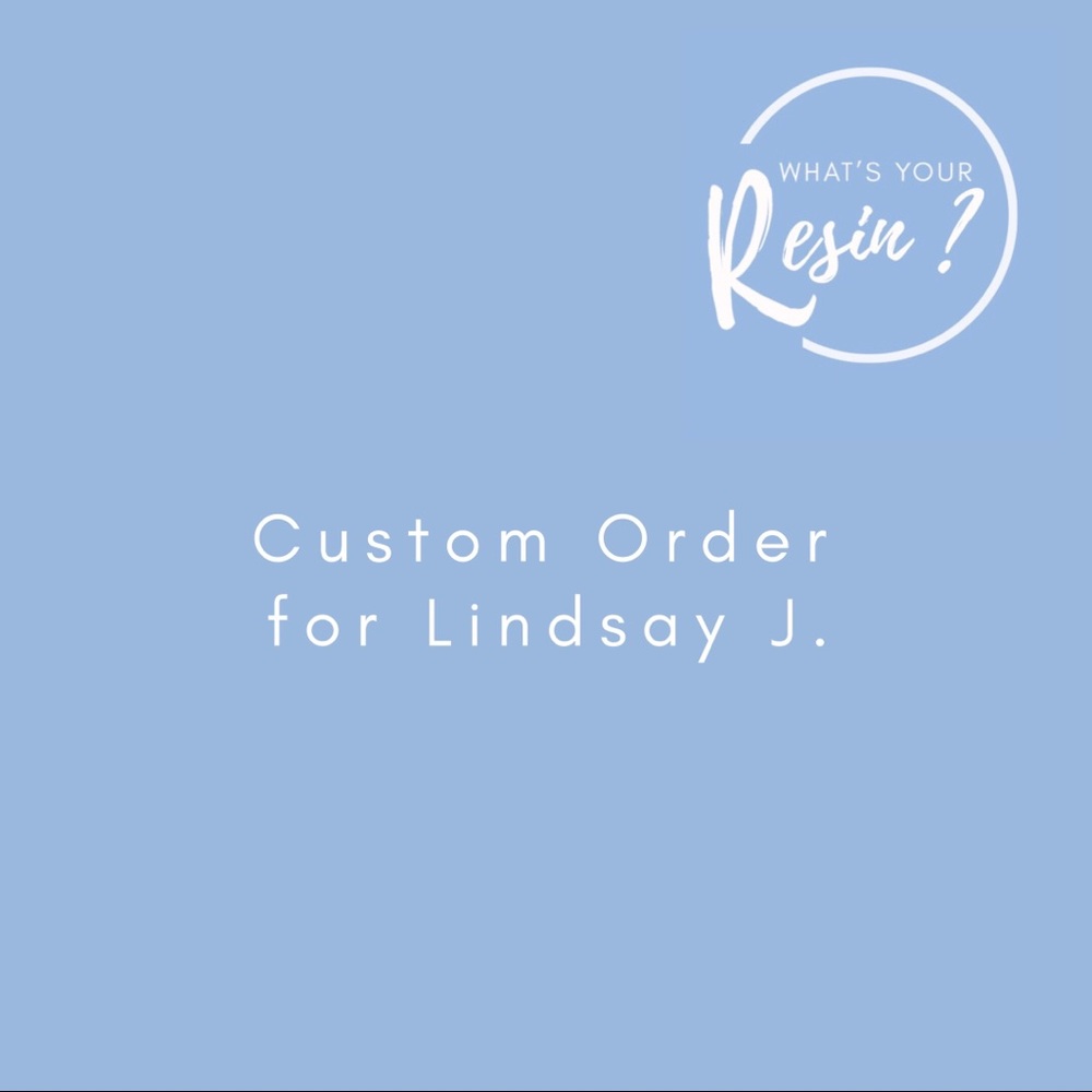 Custom Order for Lindsay